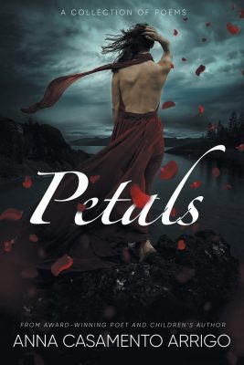 PETALS by Anna Casamento Arrigo – Poetry Collections, Family Life, Memory