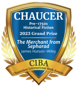 blue and gold badge recognizing The Merchant from Sepharad by James Hutson-Wiley for winning the 2023 Chaucer Grand Prize