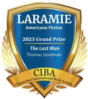 Laramie 2023 Grand Prize for The Last Man by Thomas Goodman