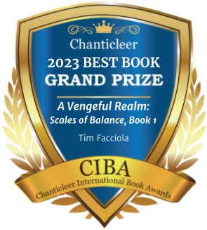 Blue and Gold Badge Recognizing A Vengeful Realm: Scales of Balance Book 1 by Tim Facciola for Winning the 2023 Overall Grand Prize Award