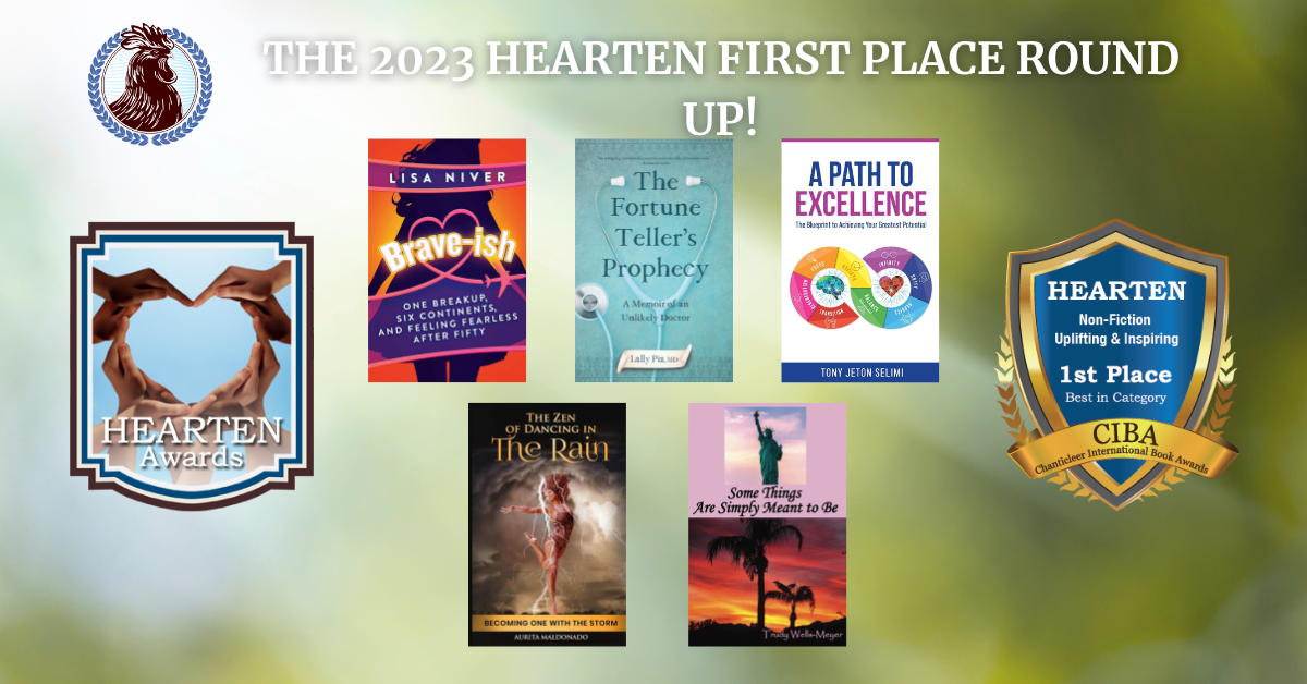 The 2023 Hearten First Place Winners for Uplifting and Inspiring Non-Fiction