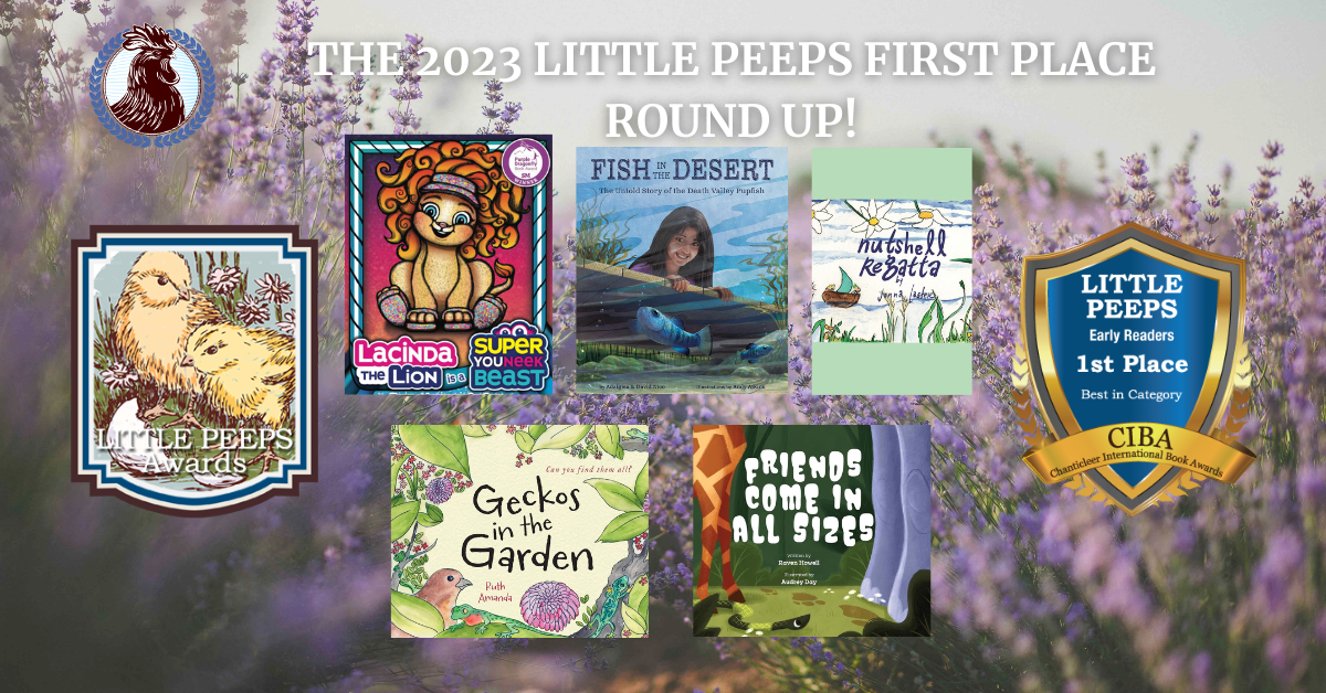 The Little Peeps First Place Roundup for Children’s Literature!