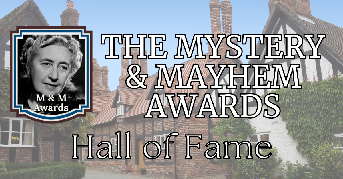 The 2024 M&M Hall of Fame for Cozy and Not-so-Cozy Mysteries!