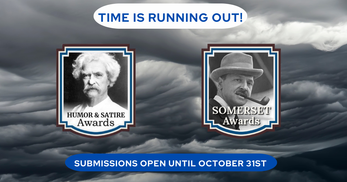 Ten Days Remain! The Somerset Awards and the Humor and Satire Awards!