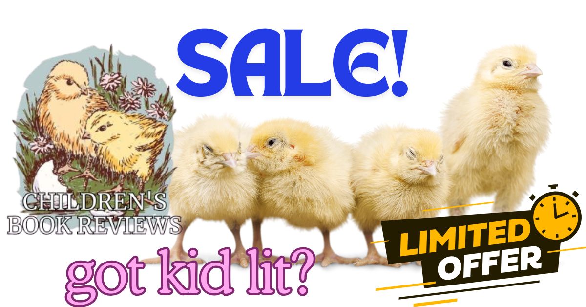 Annual CYBER Sale is here! Children’s Book Reviews discounts and more!