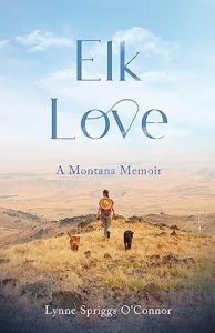 Elk Love cover by Lynne Spriggs O'Connor