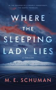 M. E. Schuman, Book cover, Where the Sleeping Lady Lies