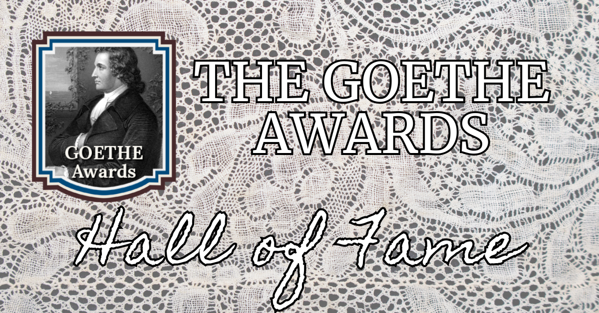 The 2025 Goethe Hall of Fame for Late Historical Fiction