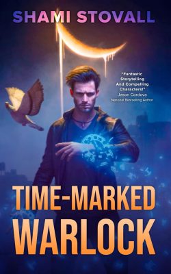 TIME-MARKED WARLOCK: The Chronos Chronicles Book 1 by Shami Stovall – Urban Fantasy, Murder Mystery, Supernatural Mystery
