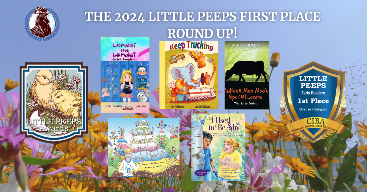 The 2024 Little Peeps First Place Round Up for Early Readers!