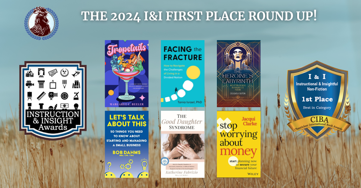 The 2024 I&I First Place Round Up for How-To and Self Help Guides