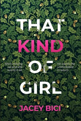 THAT KIND Of GIRL by Jacey Bici – Psychological Literary Fiction, Contemporary Fiction, Family & Relationships Fiction